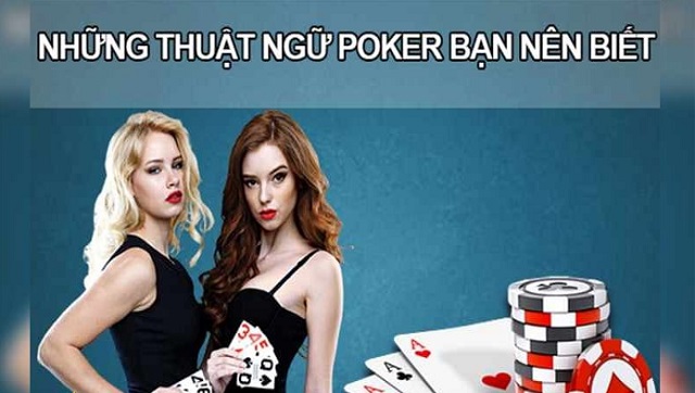 Thuật ngữ poker chỉ vị trí trong bàn cược